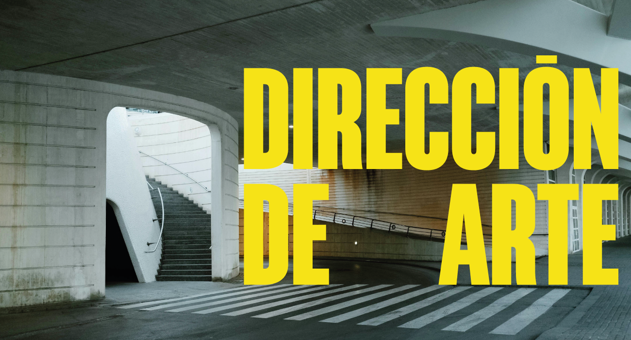 Dirección de arte, ¿qué es?